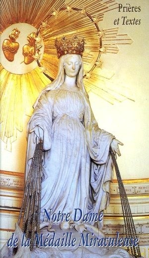 Nuestra Señora de la Medalla Milagrosa - Oraciones y Textos